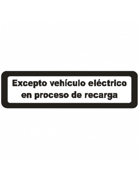 Señal Trafico | Excepto Vehiculo Eléctrico